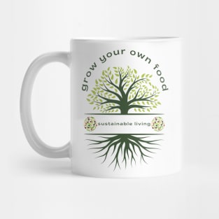 Grow your own food Mug